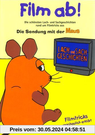 Die Sendung mit der Maus - Film ab! von Armin Maiwald