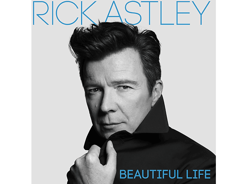 Rick Astley - Beautiful Life (CD) von BMG RIGHTS