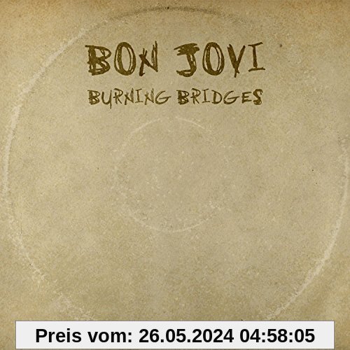 Burning Bridges von Bon Jovi