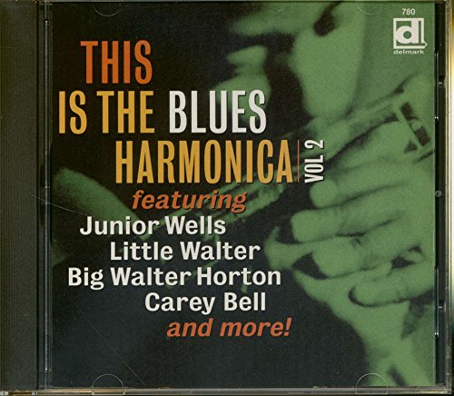 This Is the Blues Harmonica Vol.2 von DELMARK