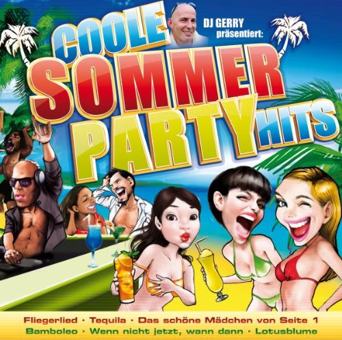 Coole Sommer Party Hits von Euro Trend (Mcp Sound & Media)