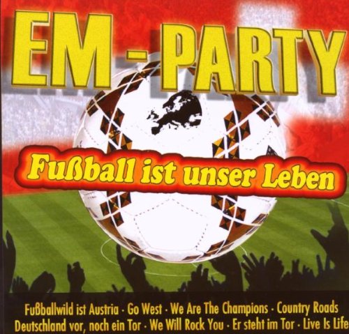 Em-Party-Fussball Ist Unser Leb von Euro Trend (Mcp Sound & Media)