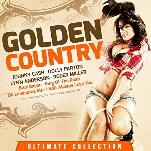 Golden Country - Ultimate Collection von Euro Trend (Mcp Sound & Media)