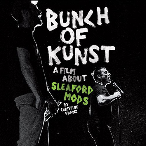 Bunch of Kunst Documentary/Live at So36 von FF PRODUCTION