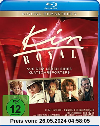 Kir Royal - 30 Jahre Jubiläums-Edition [Blu-ray] von Franz Xaver Kroetz