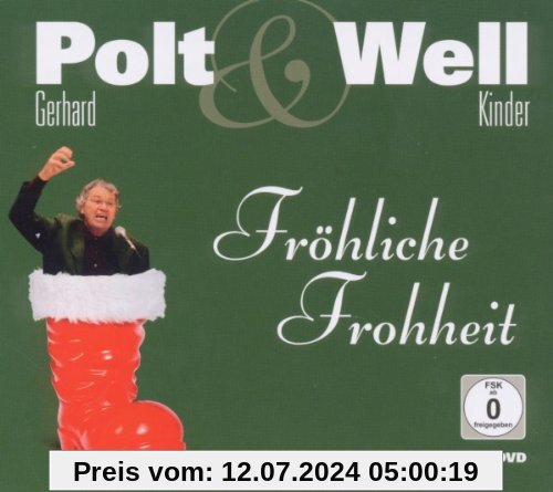 Fröhliche Frohheit von Gerhard Polt & Familie Well