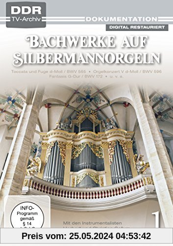 Bachwerke auf Silbermann-Orgeln, Vol. 1 (DDR TV-Archiv) von Gert Kudelka