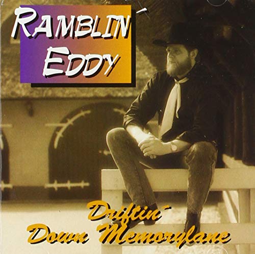Ramblin' Eddy - Driftin' Down Memorylane von Hitsound