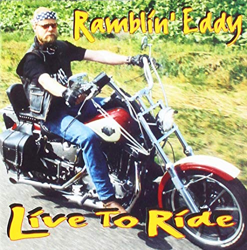 Ramblin' Eddy - Live To Ride von Hitsound