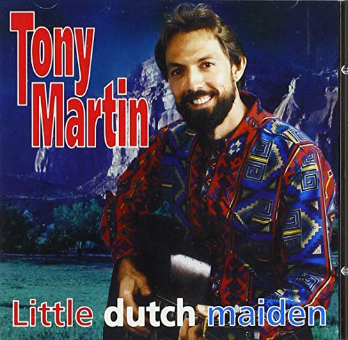 Tony Martin - Little Dutch Maiden von Hitsound