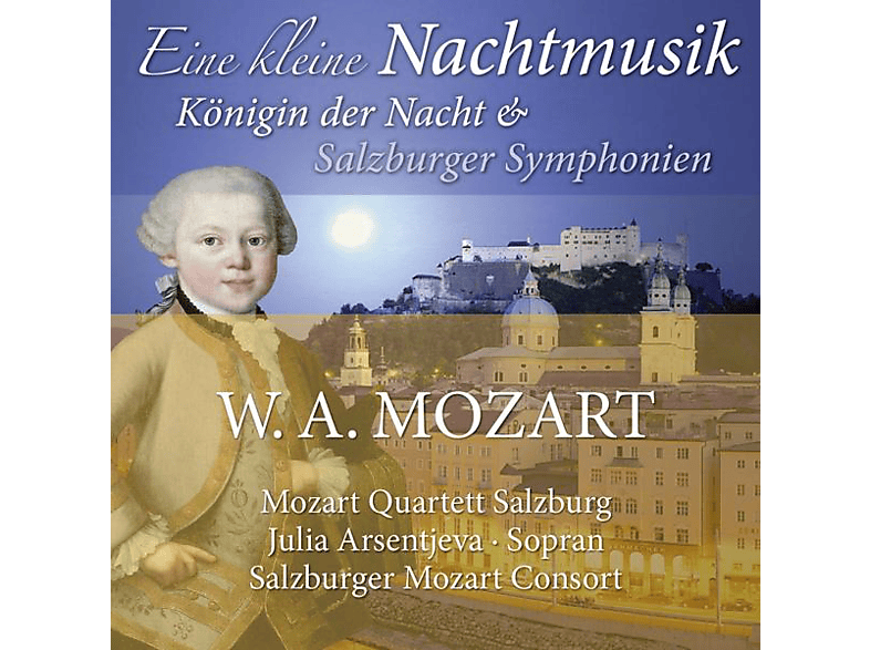 Mozart Quartett Salzburg - Eine kleine Nachtmusik (CD) von MOZARTIANA