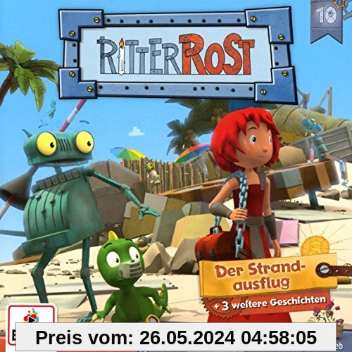 Hörspiel zur TV-Serie 10/Der Strandausflug von Ritter Rost