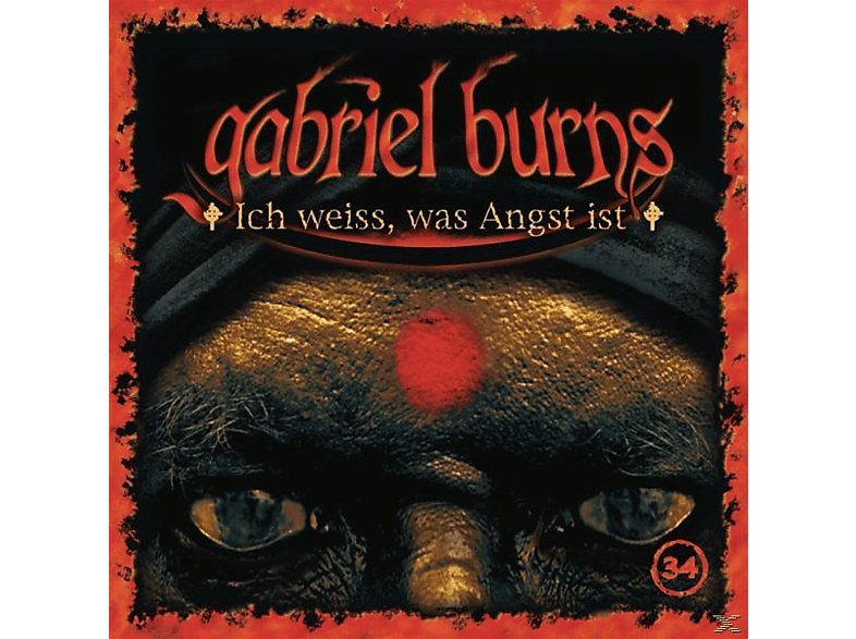 Burns Gabriel - 34/Ich Weiss, Was Angst Ist (Remastered Edition) (CD) von SONY MUSIC