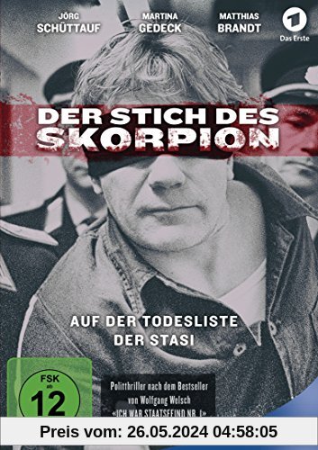 Der Stich des Skorpion - Auf der Todesliste der Stasi von Stephan Wagner