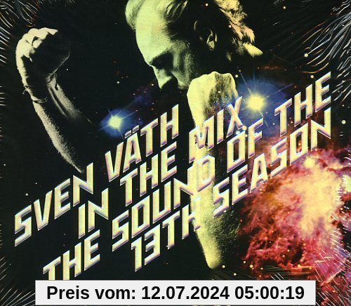 Sven Väth in the Mix: the Sound of the 13th Season von Sven Väth