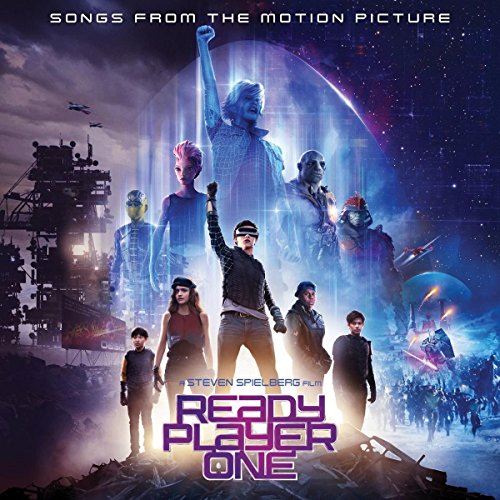 Ready Player One: Songs From The Motion Picture von UNIVERSAL MUSIC GROUP