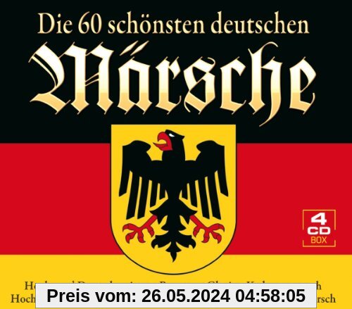 Die 60 Schönsten Deutschen Märsche von Various