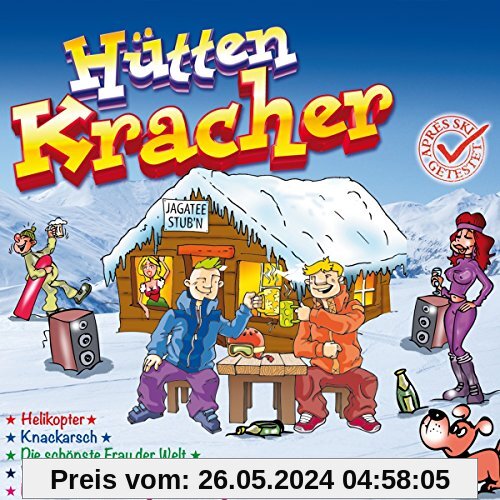 Hüttenkracher (inkl. Helikopter, Knackarsch, Von vorne nach hinten von links nach recht, uvm.) von Various