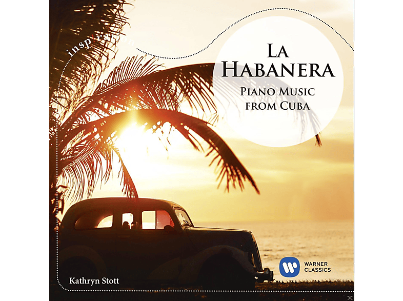 Kathryn Stott - La Habanera-Piano Music from Cuba (CD) von WARNER CLA