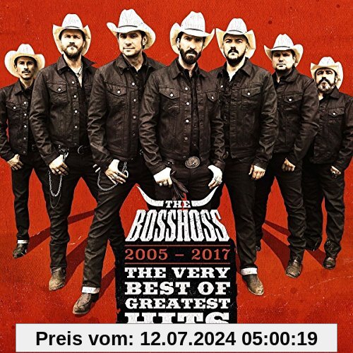 The Very Best Of Greatest Hits (2005-2017) von the Bosshoss