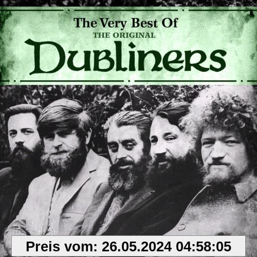 Very Best of the Original Dubliners von the Dubliners