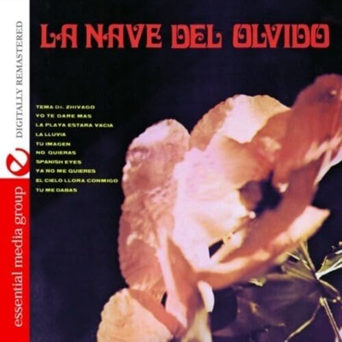 La Nave Del Olvido (Digitally Remastered) von 0