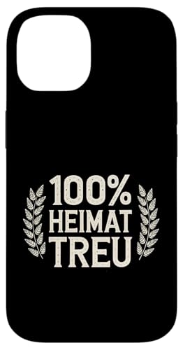 Hülle für iPhone 14 100% Heimat Treu von 100% Deutsch