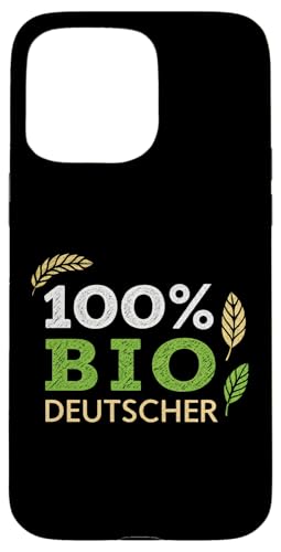 Hülle für iPhone 15 Pro Max 100% BIO DEUTSCH von 100% Deutsch