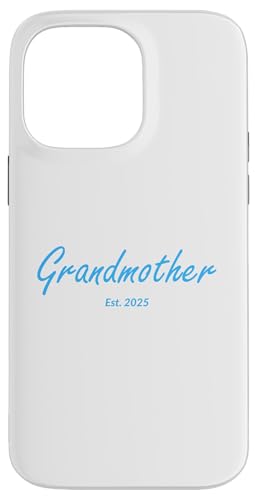 Hülle für iPhone 14 Pro Max Neue Großmutter eines kleinen Jungen gegründet 2025 von 2025 Matching Family Baby Announcement Designs