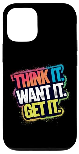 Hülle für iPhone 12/12 Pro Think It Want It Get It - Motivierendes Zitat von 26 Rd Londonshirts Apparel