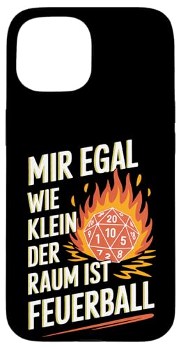 Hülle für iPhone 15 Mir Egal Wie Klein Der Raum Ist Feuerball von 26 Rd Londonshirts Apparel