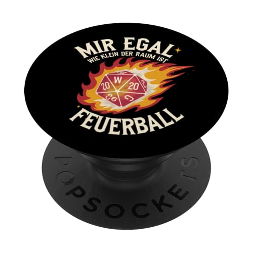 Mir Egal Wie Klein Der Raum Ist Feuerball PopSockets Klebender PopGrip von 26 Rd Londonshirts Apparel