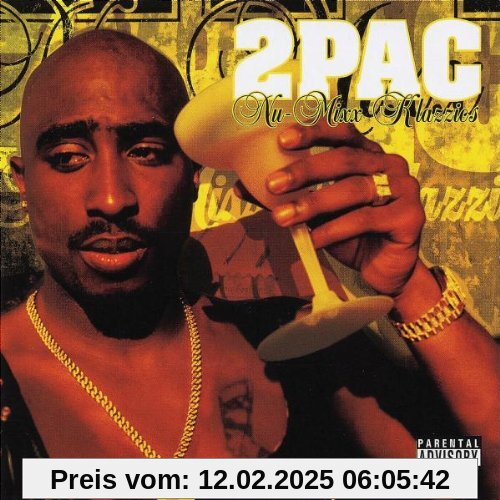 Nu-Mixx Klazzics von 2pac