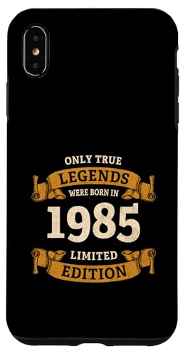 Hülle für iPhone XS Max 40. Geburtstag Legenden wurden 1985 geboren Jahrgang 1985 von 40. Geburtstag Baujahr 1985 vierzig Jahre alt