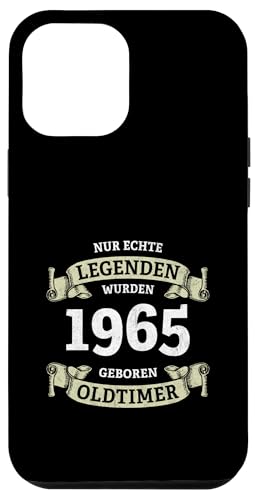 Hülle für iPhone 12 Pro Max 60. Geburtstag Legenden wurden 1965 geboren Jahrgang 1965 von 60. Geburtstag Baujahr 1965 sechzig Jahre alt