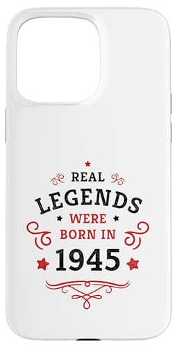 Hülle für iPhone 15 Pro Max 80. Geburtstag Legenden wurden 1945 geboren Jahrgang 1945 von 80. Geburtstag Baujahr 1945 Achtzig Jahre alt