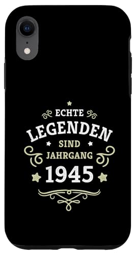 Hülle für iPhone XR 80. Geburtstag Legenden wurden 1945 geboren Jahrgang 1945 von 80. Geburtstag Baujahr 1945 Achtzig Jahre alt