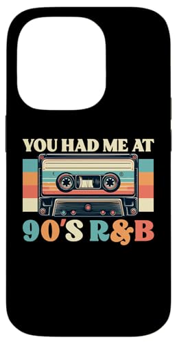 Hülle für iPhone 14 Pro You Had Me At 90s R&B Music Lover von 90s R&B Musik Liebhaber Designs Idee