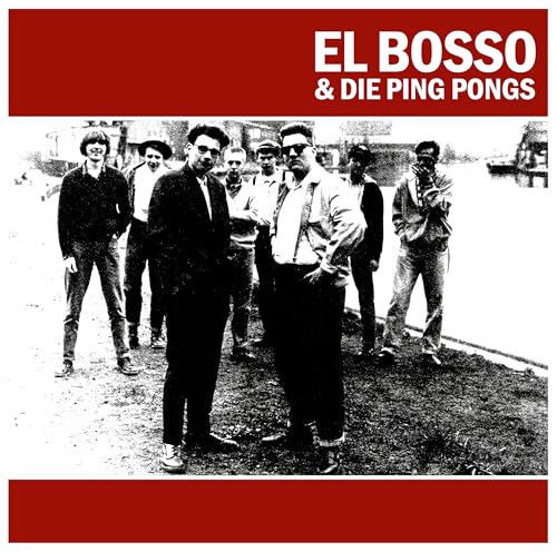 El Bosso & Die Ping Pongs (Reissue) [Vinyl LP] von 99999 (Broken Silence)