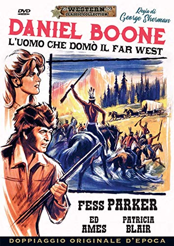 PARKER,AMES,BLAIR - DANIEL BOONE L'UOMO CHE DOM� IL FAR WEST (1966) (1 DVD) von A E R PRODUCTIONS