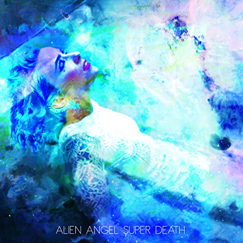 Alien Angel Super Death [Vinyl LP] von Cd Baby