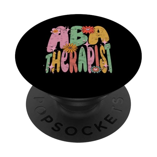 ABA Therapie Angewandte Verhaltenstherapie ABA Therapeut PopSockets Klebender PopGrip von ABA Therapy Gifts for Women and Men