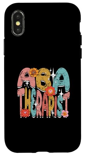 Hülle für iPhone X/XS ABA Therapie Angewandte Verhaltenstherapie ABA Therapeut von ABA Therapy Gifts for Women and Men