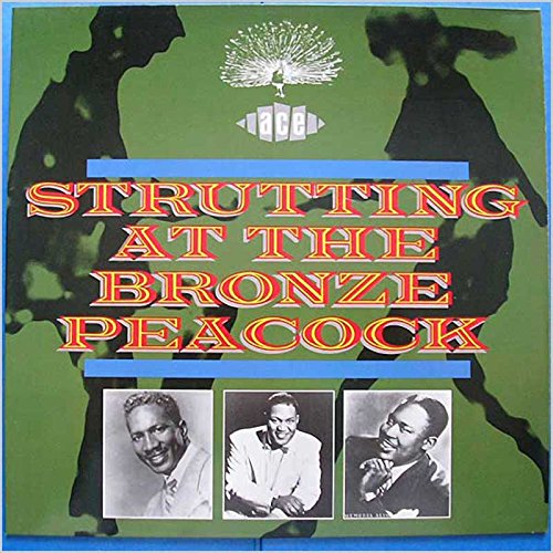 Strutting At The Bronze Peacock [LP] von ACE