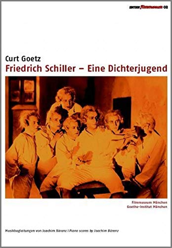 Friedrich Schiller - Eine Dichterjugend - Edition Filmmuseum von AL!VE
