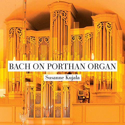 Bach on Porthan Organ von ALBA