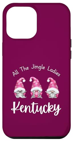 Hülle für iPhone 15 Pro Max All The Jingle Ladies Kentucky Merry Christmas Zwerge von ALL THE JINGLE LADIES GNOME US STATE DESIGNS