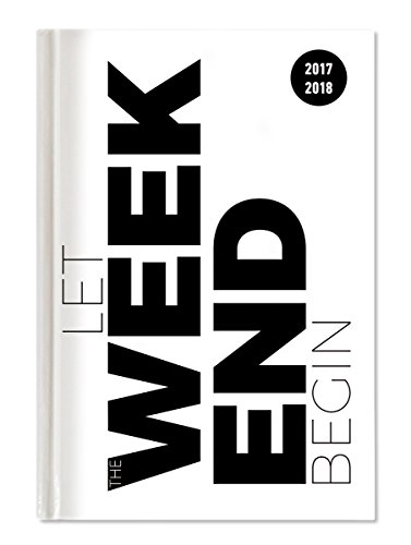 Collegetimer Pocket Typo 2017/2018 - Schülerkalender A6 - Weekly - 224 Seiten: Let the Weekend begin. Terminkalender von ALPHA EDITION