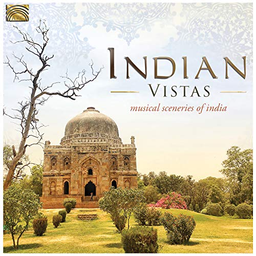 Various - Indian Vistas. Musical Sceneries Of India von ARC Music