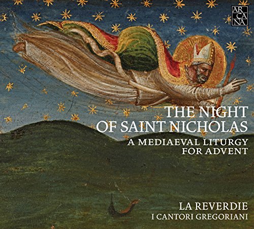 Eine mittelalterliche Adventsliturgie - The Night of Saint Nicholas-a Medieval Liturgy von ARCANA